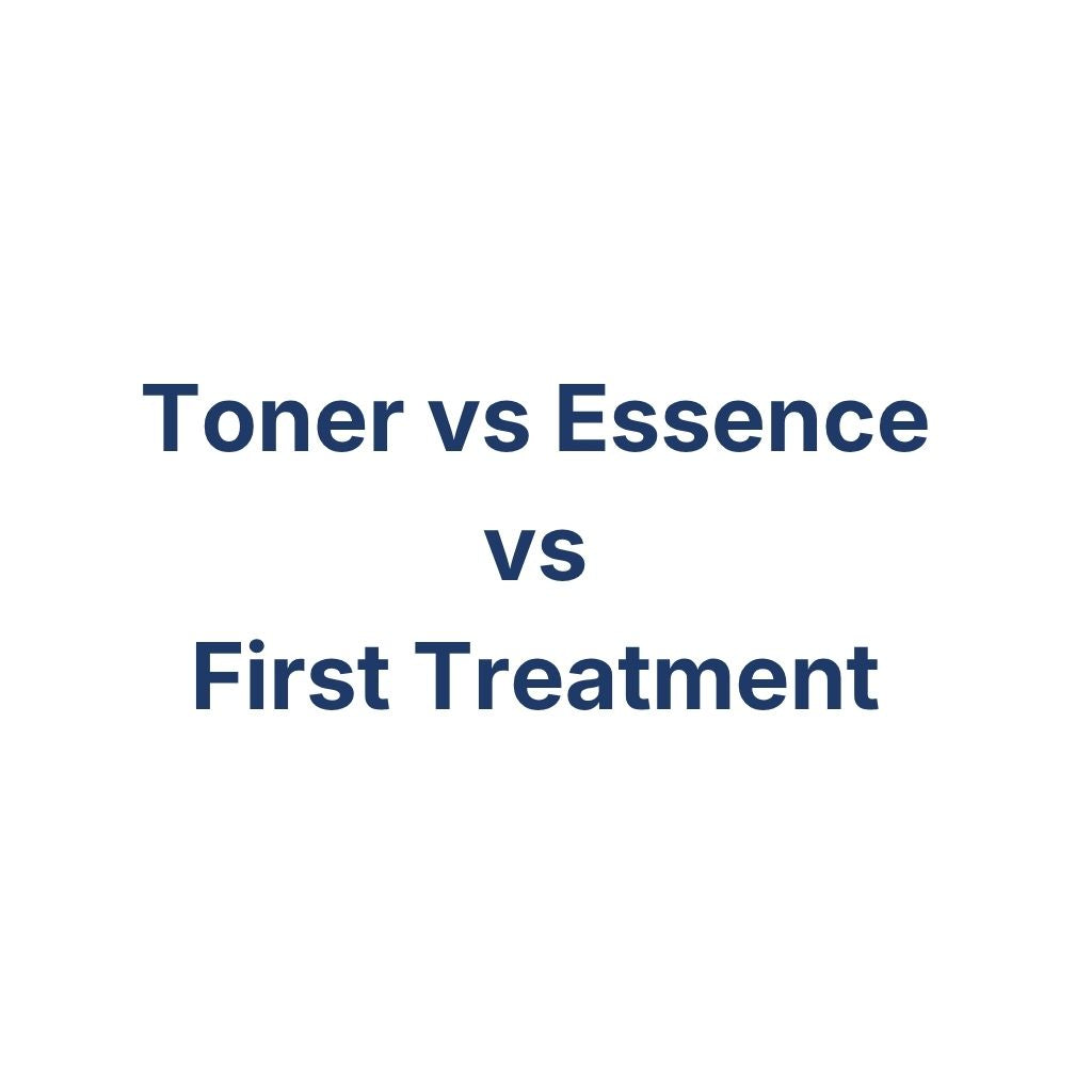 Toner vs Essence vs First Treatment – der Unterschied – K-Beauty Produktvergleich koreanische Kosmetik
