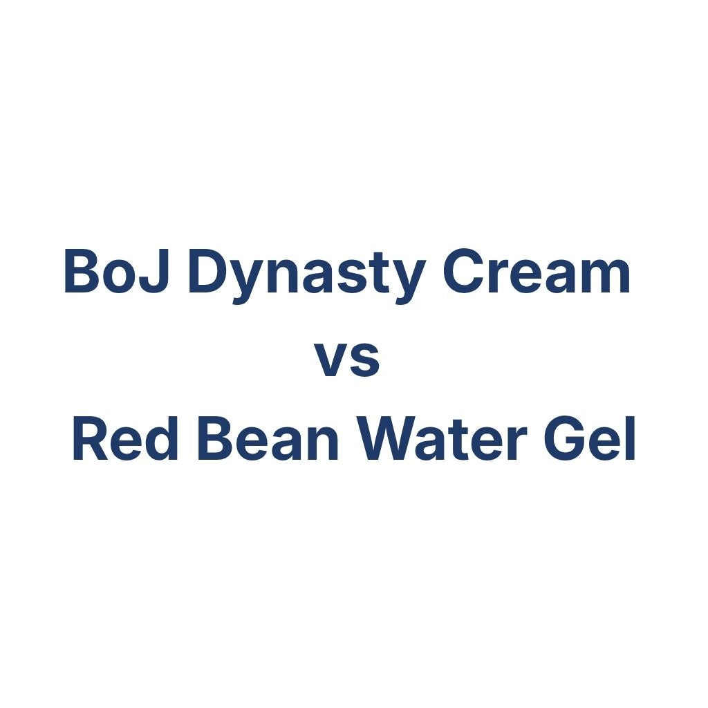 BoJ Dynasty Cream vs Red Bean Water Gel – K-Beauty Produktvergleich koreanische Kosmetik