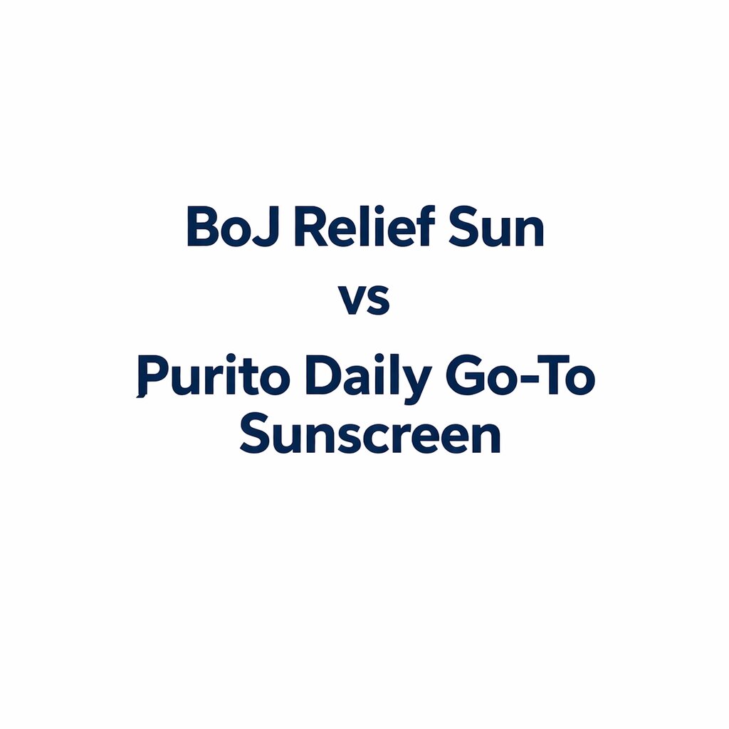 BoJ Relief Sun vs Purito Daily Go-To Sunscreen – K-Beauty Produktvergleich koreanische Kosmetik