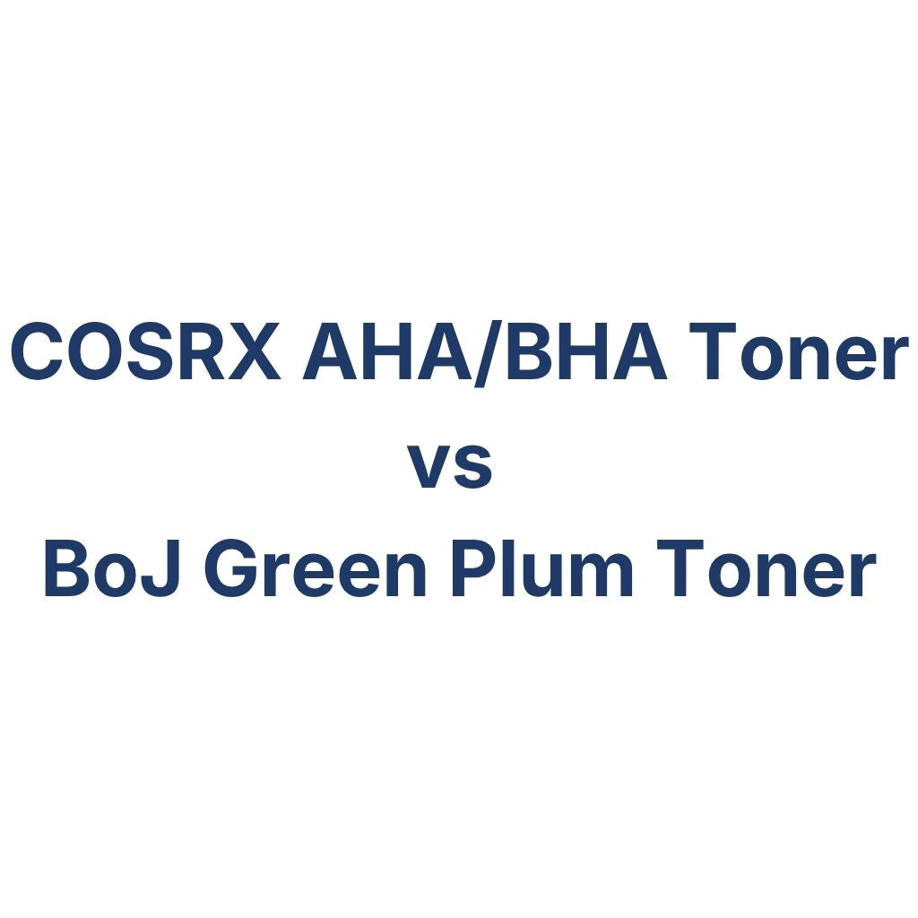 COSRX AHA/BHA Toner vs BoJ Green Plum Toner – K-Beauty Produktvergleich koreanische Kosmetik